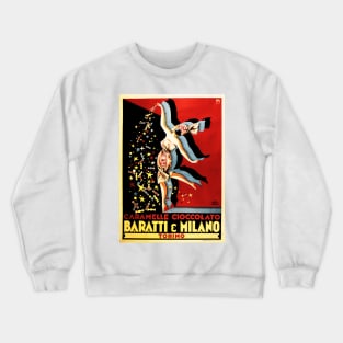 CARAMELLE CIOCCOLATO Baratti & Milano 1928 Confectionery Vintage Italian Advertisement Crewneck Sweatshirt